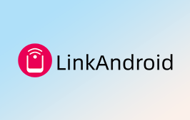 全能手机连接助手！一键手机协同投屏电脑：LinkAndroid