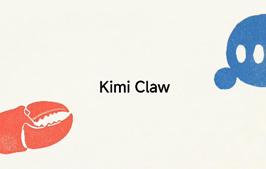 Kimi Claw - Kimi 云端 OpenClaw,开箱即用